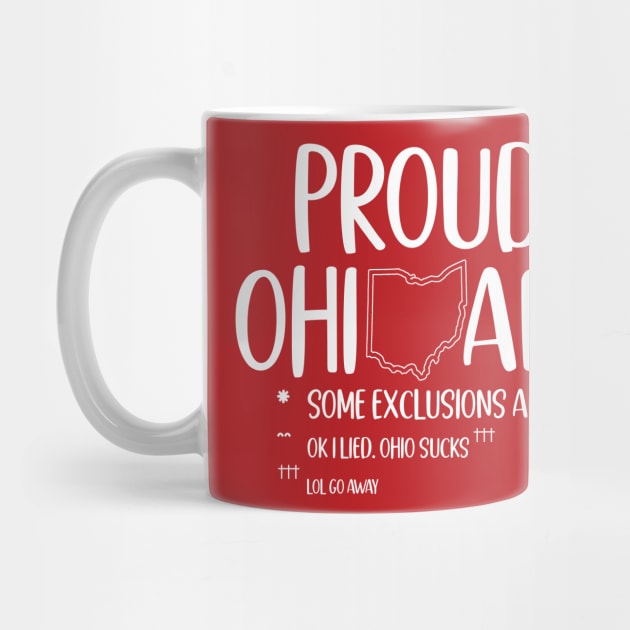 Proud Ohioan | Funny Ohio by nonbeenarydesigns